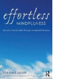 Effortless Mindfulness