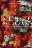 Mended by the Muse: Creative Transformations of Trauma