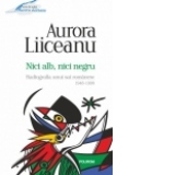 Nici alb, nici negru. Radiografia unui sat romanesc, 1948-1998