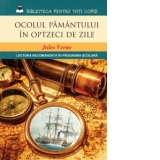 Ocolul pamantului in optzeci de zile (Colectia Biblioteca pentru Toti Copiii)