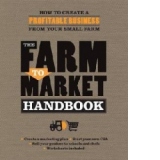 Farm to Market Handbook