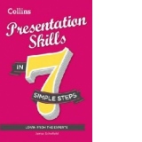 Presentation Skills in 7 Simple Steps