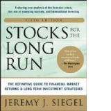 Stocks for the Long Run : The Definitive Guide to Financial