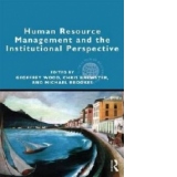 Human Resource Management and the Institutional Perspective