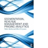 Segmentation, Revenue Management and Pricing Analytics