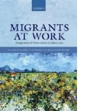 Migrants at Work