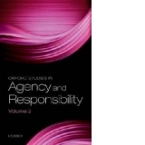 Oxford Studies in Agency and Responsibility