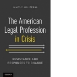 American Legal Profession in Crisis