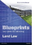 Blueprints: Land Law