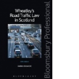 Wheatley's Road Traffic Law in Scotland