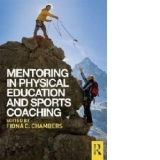 Mentoring in Physical Education and Sports Coaching