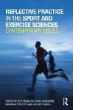 Reflective Practice in the Sport and Exercise Sciences