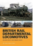 BR Departmental Locomotives 1948-68