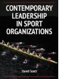 Contemporary Leadership in Sport Organizations