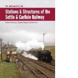 Stations & Structures of the Settle & Carlisle Railway