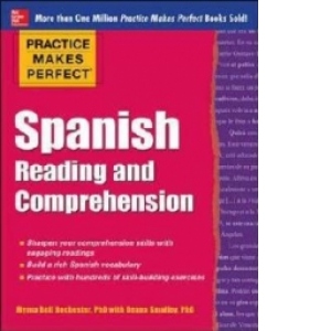 Practice Makes Perfect: Spanish Reading and Comprehension