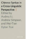 Chinese Syntax in a Cross-Linguistic Perspective