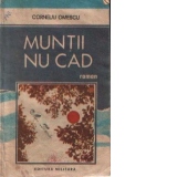 Muntii nu cad