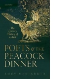 Poets and the Peacock Dinner