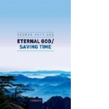 Eternal God / Saving Time