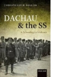 Dachau and the SS