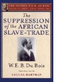 Suppression of the African Slave-Trade to the United States