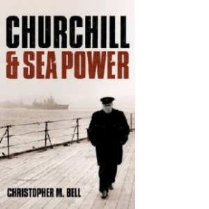 Churchill and Sea Power