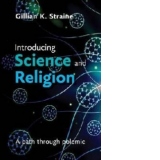 Introducing Science and Religion