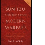 Sun Tzu and the Art of Modern Warfare