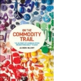 On the Commodity Trail