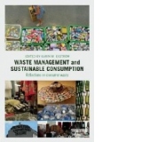 Waste Management and Sustainable Consumption