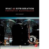 HVAC and Refrigeration Preventive Maintenance