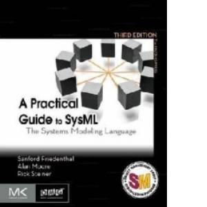 Practical Guide to SysML