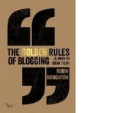 Golden Rules of Blogging