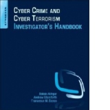 Cyber Crime and Cyber Terrorism Investigator's Handbook