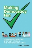 Making Democracy Fun