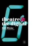 Theatre and the Digital