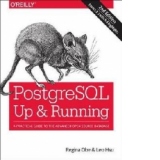 PostgreSQL: Up and Running