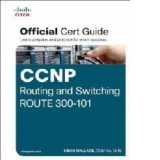 CCNP Routing and Switching Route 300-101 Official CERT Guide