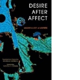 Desire After Affect