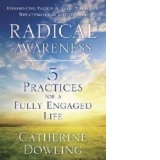 Radical Awareness