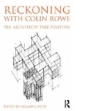 Reckoning with Colin Rowe