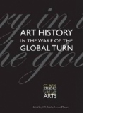 Art History in the Wake of the Global Turn