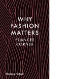 Why Fashion Matters