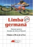 LIMBA GERMANA MANUAL PENTRU SCOALA DE ARTE SI MESERII CLASELE a IX-a SI a X-a