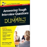 Answering Tough Interview Questions For Dummies