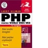 PHP pentru World Wide Web, in imagini