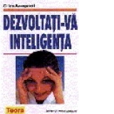 Dezvoltati-va inteligenta