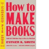 How to Make Books