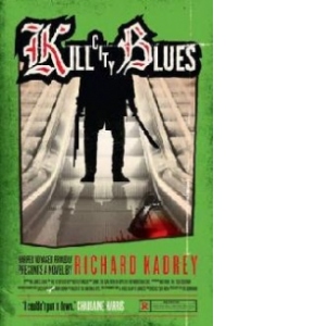 Kill City Blues